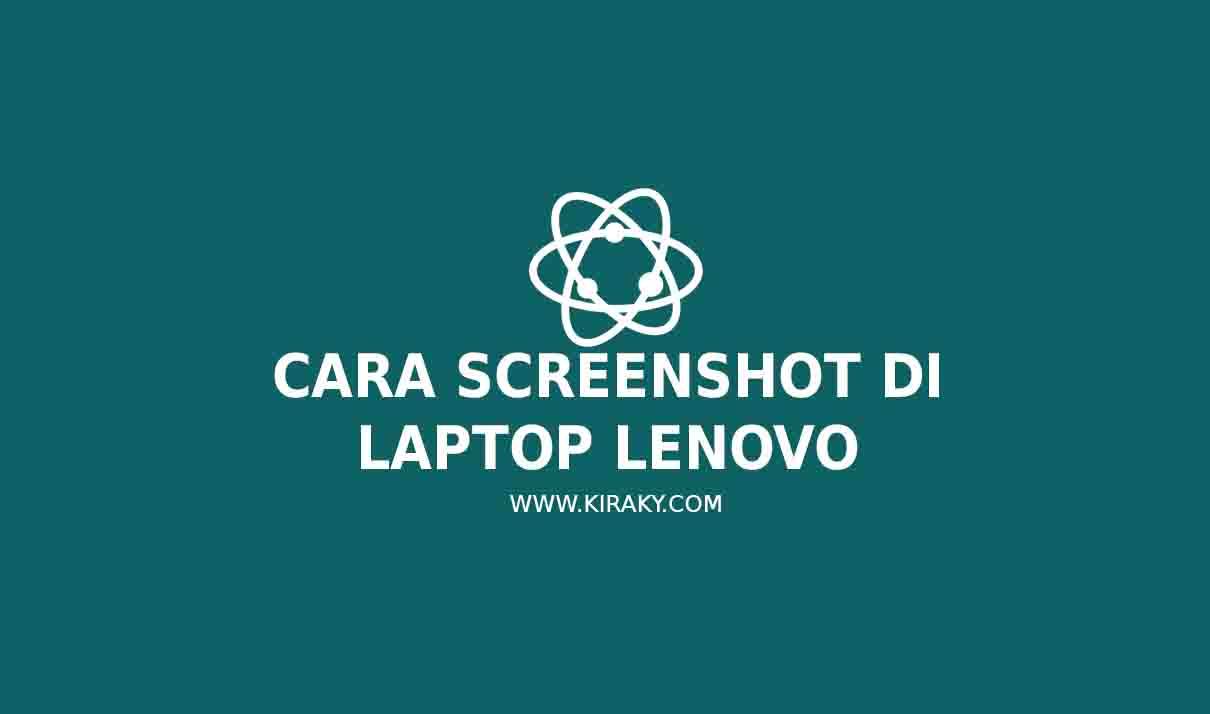 cara screenshot di laptop lenovo cara-screenshot-di-laptop-lenovo
